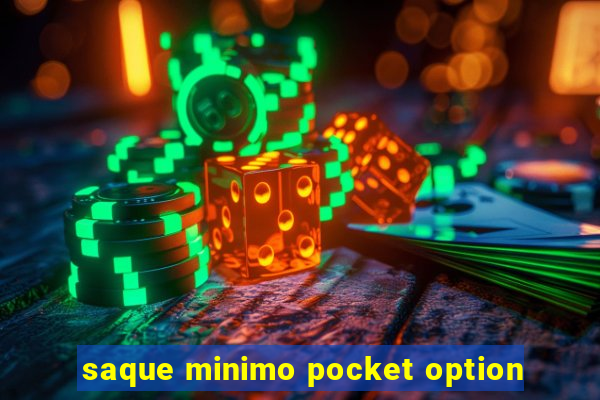 saque minimo pocket option